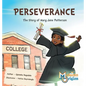 Perseverance: The Story of Mary Jane Patterson - Hardcover
