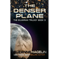 The Denser Plane - Paperback