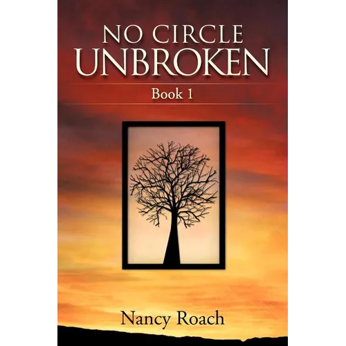 No Circle Unbroken - Paperback