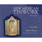 New Mexican Tinwork, 1840-1940 - Paperback