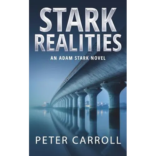 Stark Realities: An Adam Stark Novel - Paperback