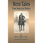 Hero Tales: From American History - Paperback