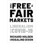 From Free to Fair Markets: Liberalism After Covid - Paperback