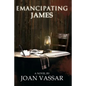 Emancipating James - Paperback