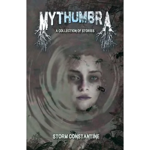 Mythumbra: A Collection of Stories - Paperback