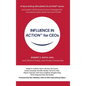 INFLUENCE IN ACTION(TM) for CEOs - Hardcover