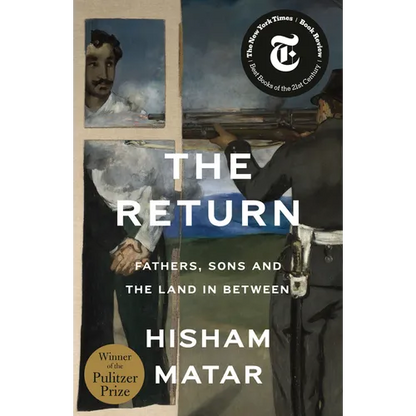 The Return (Pulitzer Prize Winner): Fathers, Sons and the Land in Between - Paperback