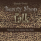 Beauty Shop Talk: Musings from Behind the Chair - Paperback