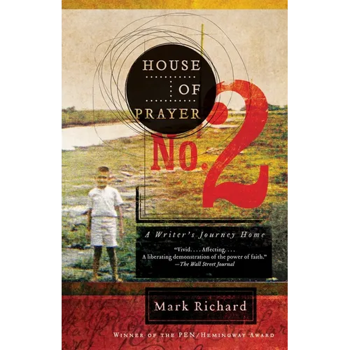House of Prayer No. 2: A Writer's Journey Home - Paperback