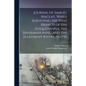 Journal of Samuel Maclay, While Surveying the West Branch of the Susquehanna, the Sinnemahoning and the Allegheny Rivers, in 1790 - Paperback