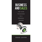 Business and Sales: The Guide to Success as a Personal Trainer - Paperback