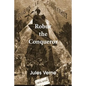 Robur the Conqueror - Paperback
