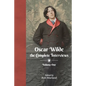Oscar Wilde - The Complete Interviews - Volume One - Paperback
