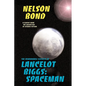 Lancelot Biggs: Spaceman: The Remarkable Exploits of - Paperback