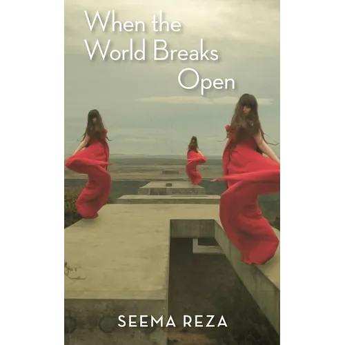 When the World Breaks Open - Paperback