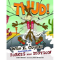 Thud!: Wile E. Coyote Experiments with Forces and Motion - Paperback