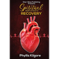 Spiritual Heart Attack to Recovery - Paperback