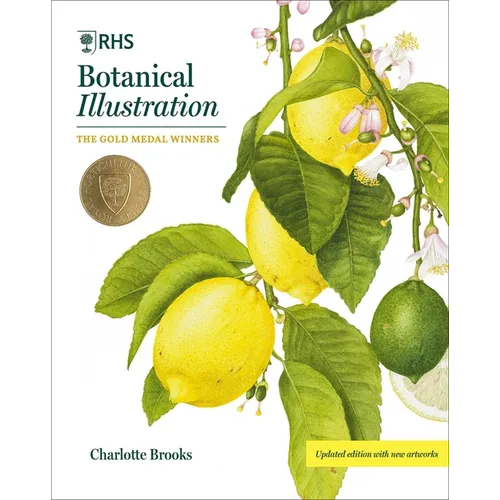 Rhs Botanical Illustration: The Gold Medal Winners - Hardcover