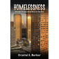 Homelessness Through The Eyes Of A Nurse In The City - Paperback