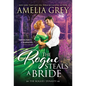 The Rogue Steals a Bride - Paperback