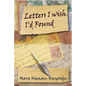 Letters I Wish I'd Found - Paperback