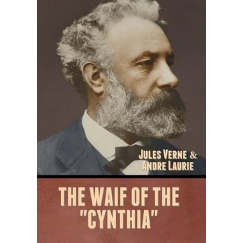 The Waif of the "Cynthia" - Hardcover
