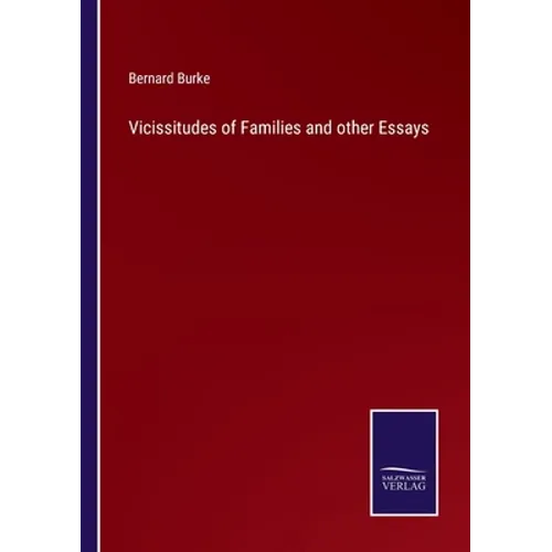 Vicissitudes of Families and other Essays - Paperback