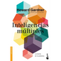 Inteligencias Múltiples: La Teoría En La Práctica - Paperback