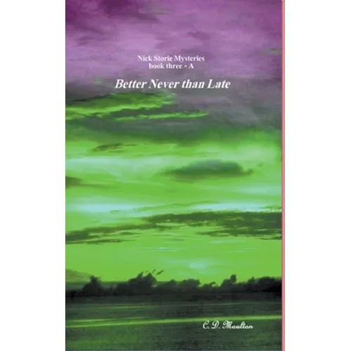 Better Never than Late - Paperback
