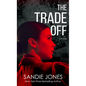 The Trade Off - Library Binding