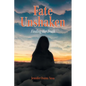 Fate Unshaken: Finding Her Truth - Paperback