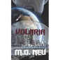 Volaria: A gripping m/m science fiction paranormal romance novel - Paperback