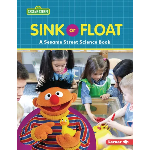 Sink or Float: A Sesame Street (R) Science Book - Paperback