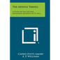 The Apostle Travels: A Study Of The Life And Missionary Journeys Of St. Paul - Paperback