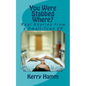 You Were Stabbed Where?: Real Stories from a Small-Town ER - Paperback