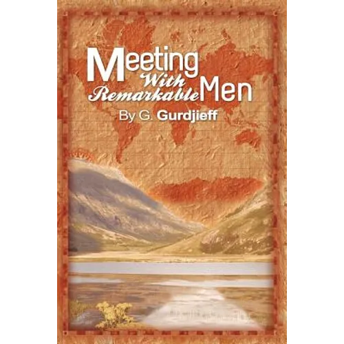 Meetings with Remarkable Men - Paperback