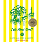 Talk about Good! - Hardcover