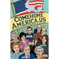 ComeHomeAmerica.us: Historic and Current Opposition to U.S. Wars and How a Coalition of Citizens from the Political Right and Left Can End - Paperback