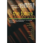 The Future of Leadership: Today's Top Leadership Thinkers Speak to Tomorrow's Leaders - Paperback