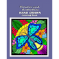 Flowers and Butterflies Hand Drawn Coloring Book: relieve stress with simple images such as mandalas, flowers, forest and desert scene along with Dais - Paperback