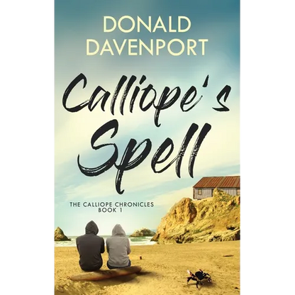Calliope's Spell - Hardcover