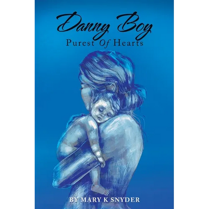 Danny Boy: Purest of Hearts - Paperback