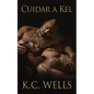 Cuidar a Kel - Paperback