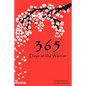 365 Days of the Warrior - Paperback