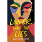 Louder Than the Lies: Asian American Identity, Solidarity, and Self-Love - Hardcover