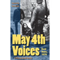 May 4th Voices: Kent State, 1970 - Paperback