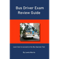 Bus Driver Exam Review Guide: Learn how to succeed on the Bus Operator Test - Paperback
