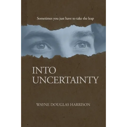 Into Uncertainty - Paperback