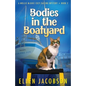 Bodies in the Boatyard - Paperback