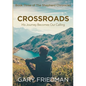 Crossroads: Book Three of The Shepherd Chronicles - Paperback